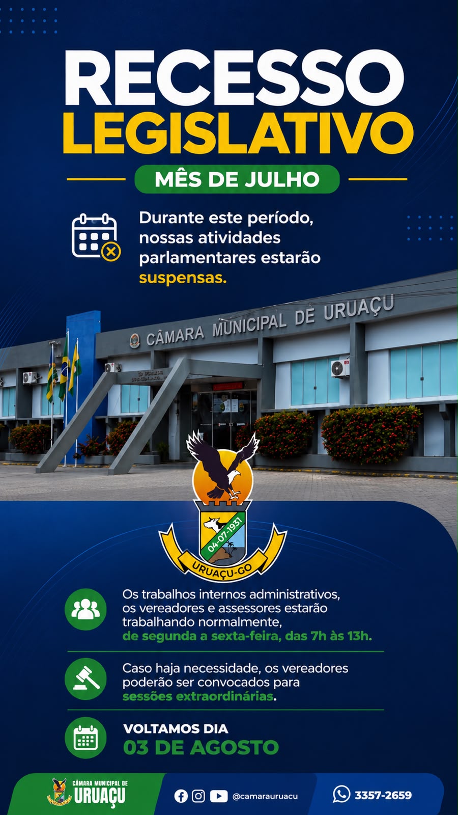 Câmara de Uruaçu, Goiás, comunica recesso parlamentar em julho
